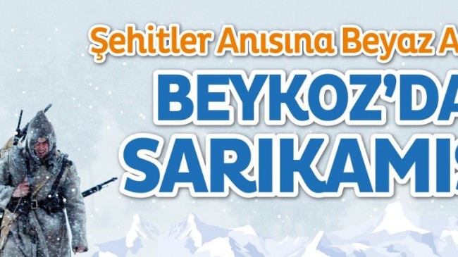 Beykoz’dan Sarıkamış’a Beyaz Adımlar