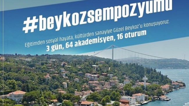 Beykoz Sempozyumu Başlıyor