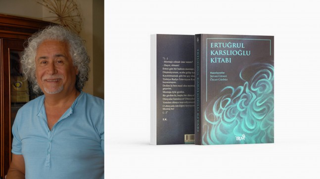 Ödüllü Belgesel Yönetmeni Ertuğrul Karslıoğlu’nun Hayatı Kitap Oldu