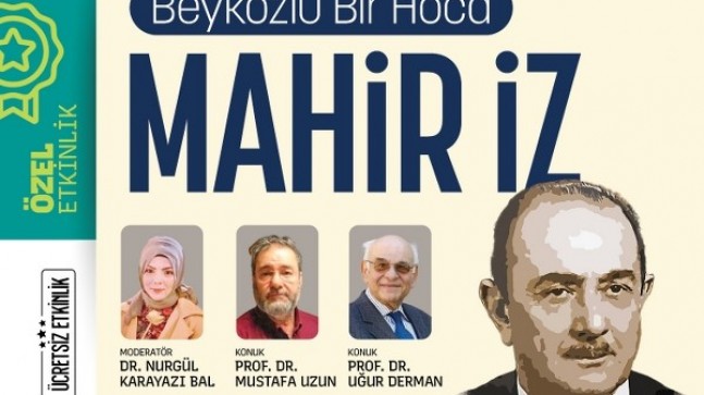 Beykozlu Muallim Mahir İz Hatıralarla Anılıyor