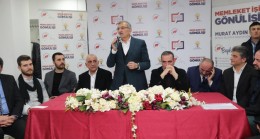 Murat Aydın: “Metro çalışması bizim dönemimizde başlayacak”