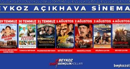 BEYKOZ’DA AKŞAMLARI YAZLIK SİNEMA KEYFİ
