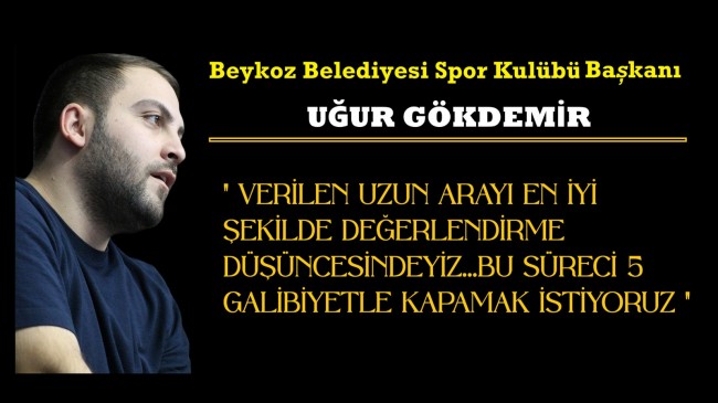 Beykoz Belediyespor’da Hedef 5’te 5
