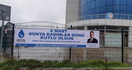 Deva Partisi Beykoz Teşkilatından Belediyeye Pankart Tepkisi